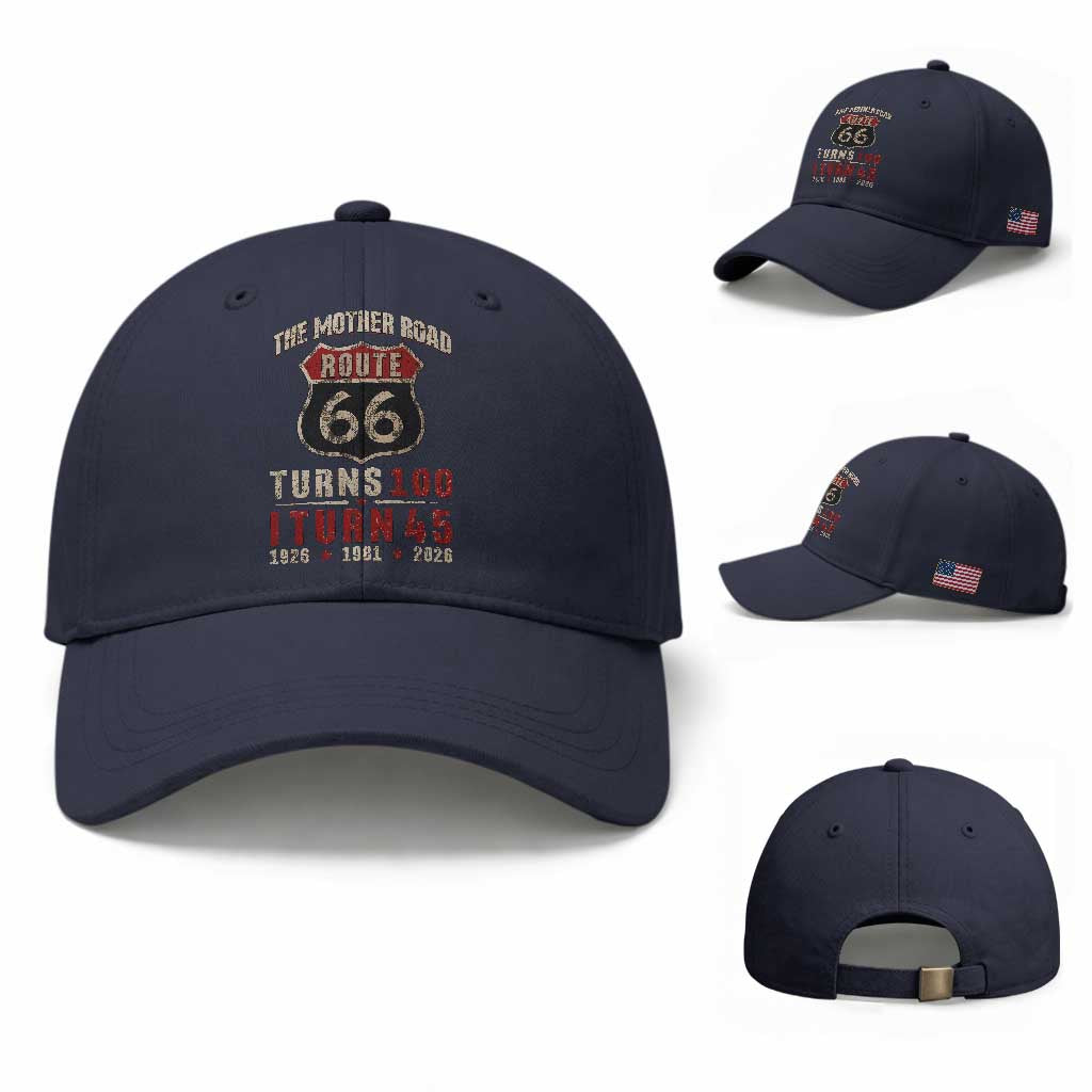 Route Highway 66 Turns 100 I Turn 45 Baseball Cap Vintage 1981 Road Sign 45th Birthday Gift