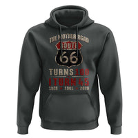 Route Highway 66 Turns 100 I Turn 45 Hoodie Vintage 1981 Road Sign 45th Birthday Gift