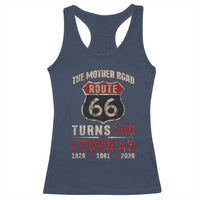 Route Highway 66 Turns 100 I Turn 45 Racerback Tank Top Vintage 1981 Road Sign 45th Birthday Gift