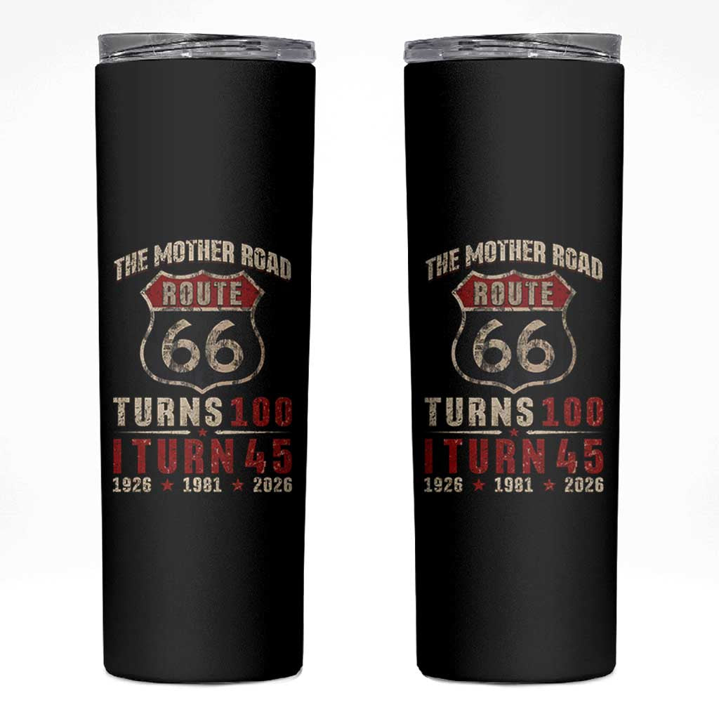 Route Highway 66 Turns 100 I Turn 45 Skinny Tumbler Vintage 1981 Road Sign 45th Birthday Gift