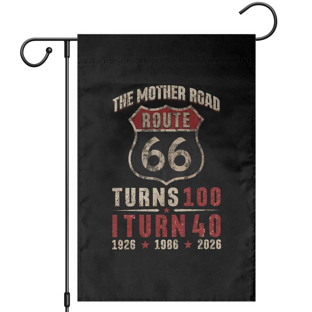 Route Highway 66 Turns 100 I Turn 40 Garden Flag Vintage 1986 Road Sign 40th Birthday Gift