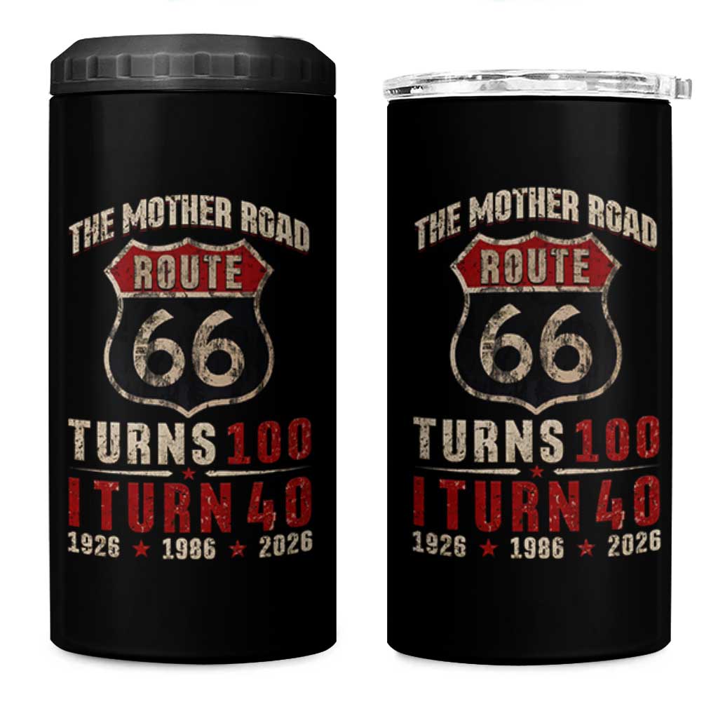 Route Highway 66 Turns 100 I Turn 40 4 in 1 Can Cooler Tumbler Vintage 1986 Road Sign 40th Birthday Gift