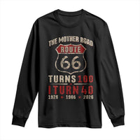 Route Highway 66 Turns 100 I Turn 40 Long Sleeve Shirt Vintage 1986 Road Sign 40th Birthday Gift