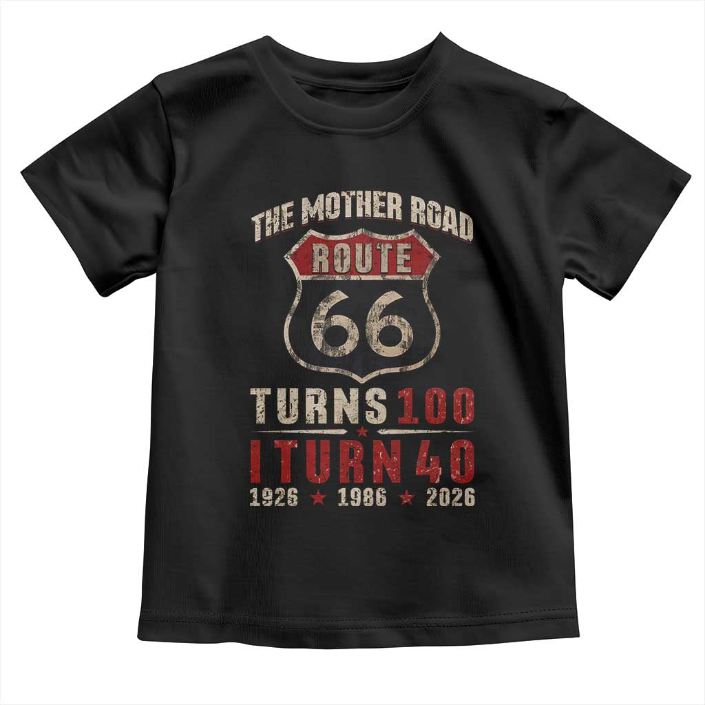 Route Highway 66 Turns 100 I Turn 40 Toddler T Shirt Vintage 1986 Road Sign 40th Birthday Gift