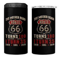 Route Highway 66 Turns 100 I Turn 35 4 in 1 Can Cooler Tumbler Vintage 1991 Road Sign 35th Birthday Gift