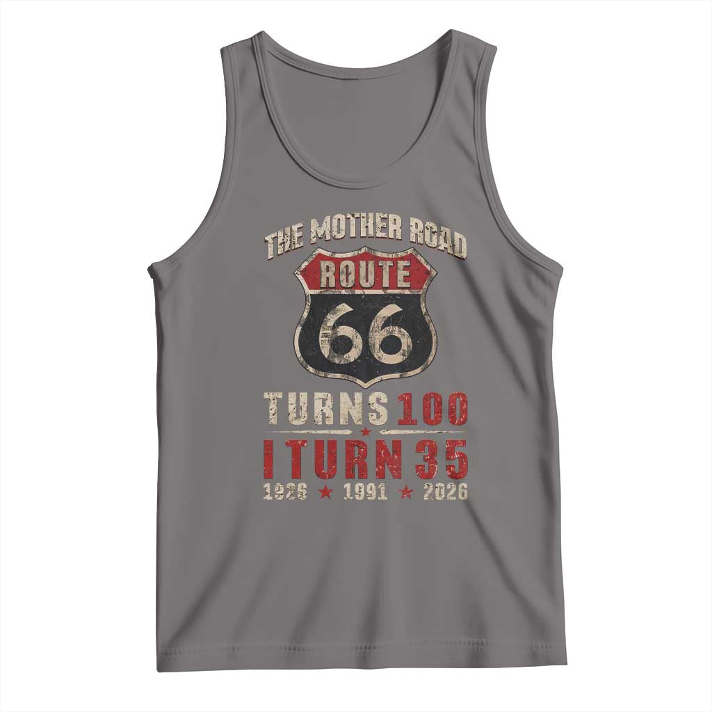 Route Highway 66 Turns 100 I Turn 35 Tank Top Vintage 1991 Road Sign 35th Birthday Gift