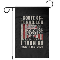 Route Highway 66 Turns 100 I Turn 80 Garden Flag Vintage 1946 Born American Road Sign 80th Birthday Gift