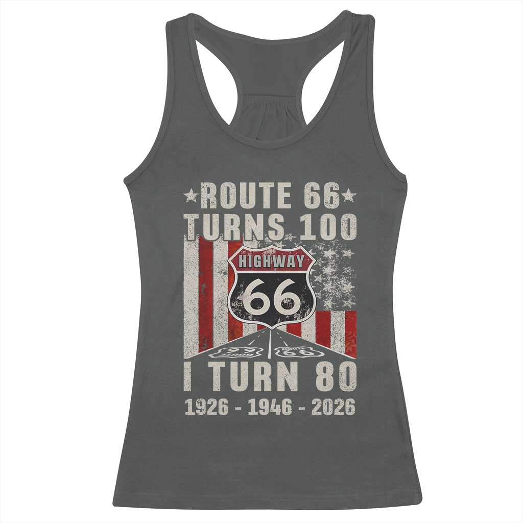 Route Highway 66 Turns 100 I Turn 80 Racerback Tank Top Vintage 1946 Born American Road Sign 80th Birthday Gift