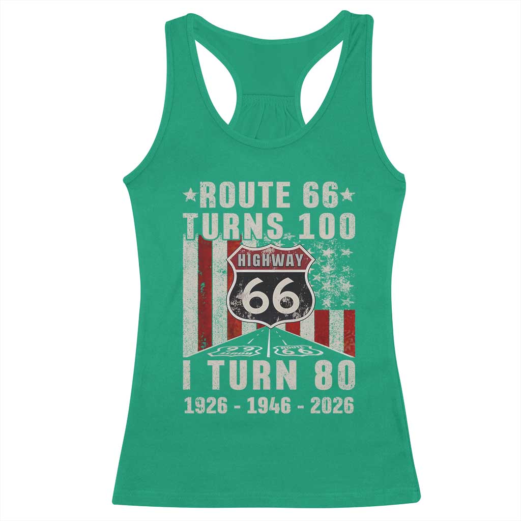 Route Highway 66 Turns 100 I Turn 80 Racerback Tank Top Vintage 1946 Born American Road Sign 80th Birthday Gift