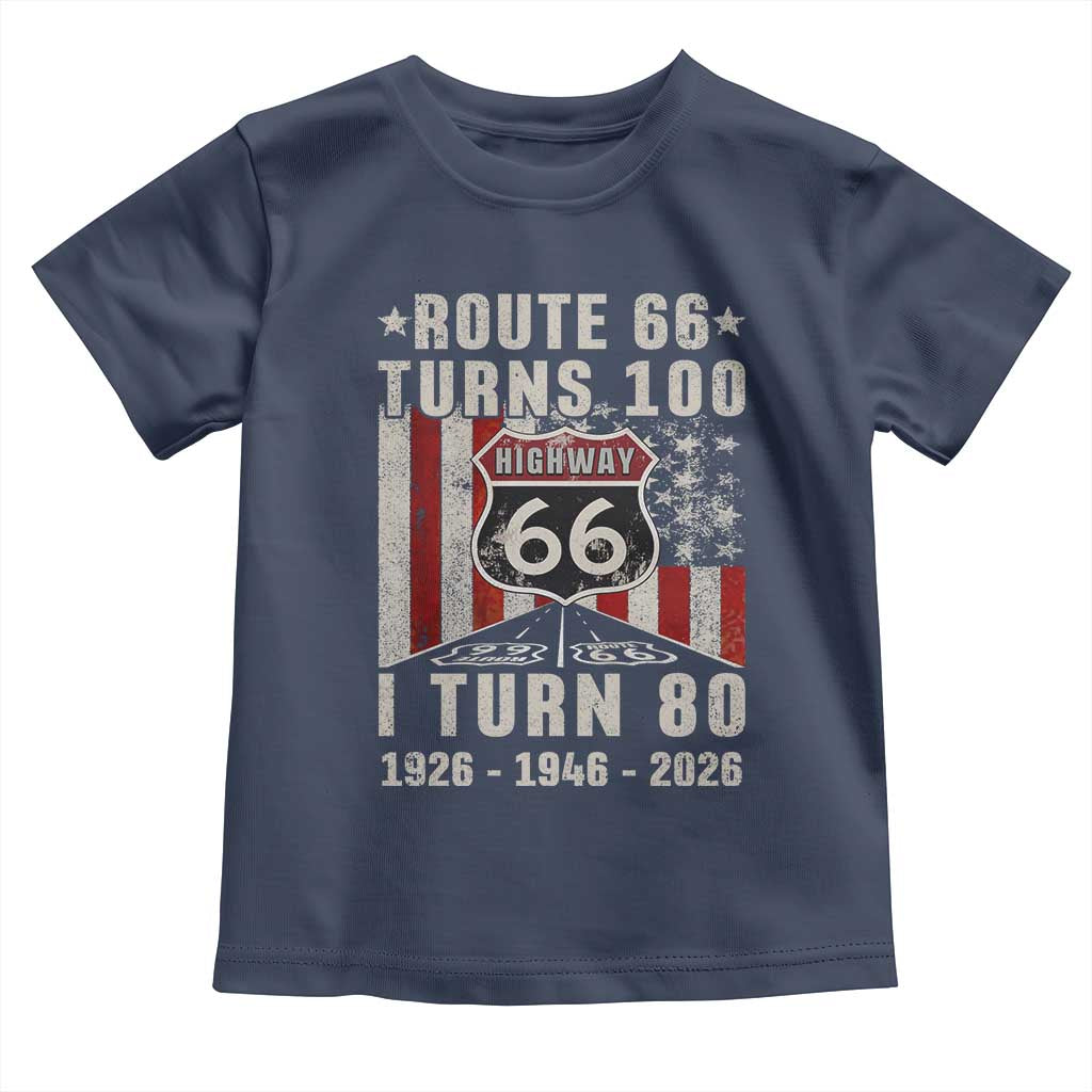 Route Highway 66 Turns 100 I Turn 80 Toddler T Shirt Vintage 1946 Born American Road Sign 80th Birthday Gift