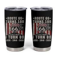 Route Highway 66 Turns 100 I Turn 80 Tumbler Cup Vintage 1946 Born American Road Sign 80th Birthday Gift