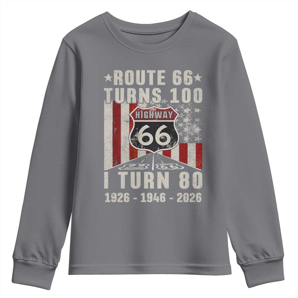 Route Highway 66 Turns 100 I Turn 80 Youth Sweatshirt Vintage 1946 Born American Road Sign 80th Birthday Gift