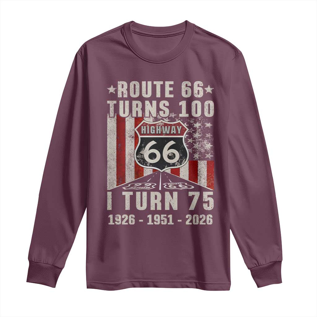 Route Highway 66 Turns 100 I Turn 75 Long Sleeve Shirt Vintage 1951 Born American Road Sign 75th Birthday Gift