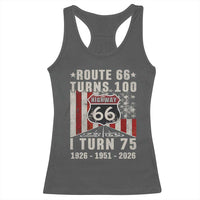Route Highway 66 Turns 100 I Turn 75 Racerback Tank Top Vintage 1951 Born American Road Sign 75th Birthday Gift