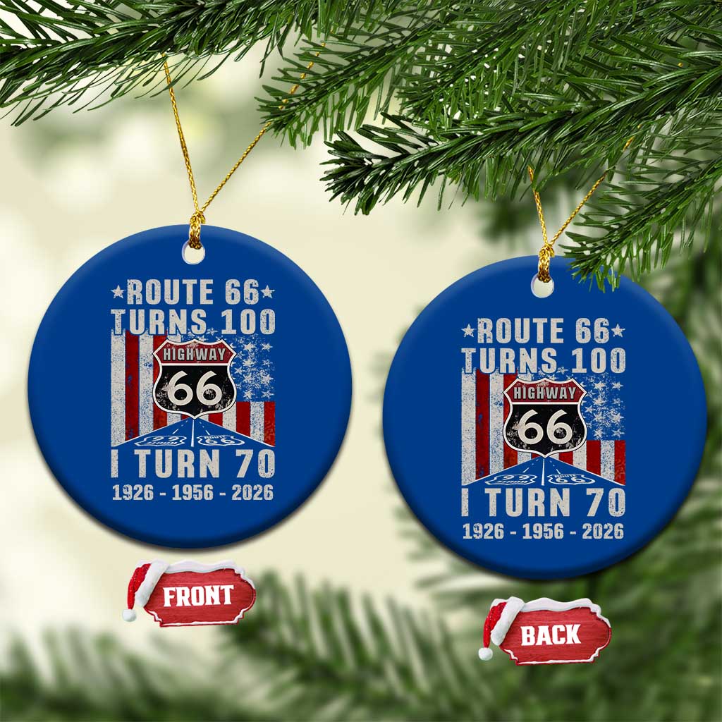 Route Highway 66 Turns 100 I Turn 70 Ceramic Ornament Vintage 1956 Born American Road Sign 70th Birthday Gift