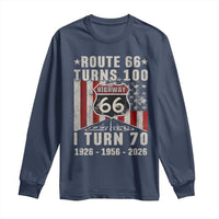 Route Highway 66 Turns 100 I Turn 70 Long Sleeve Shirt Vintage 1956 Born American Road Sign 70th Birthday Gift