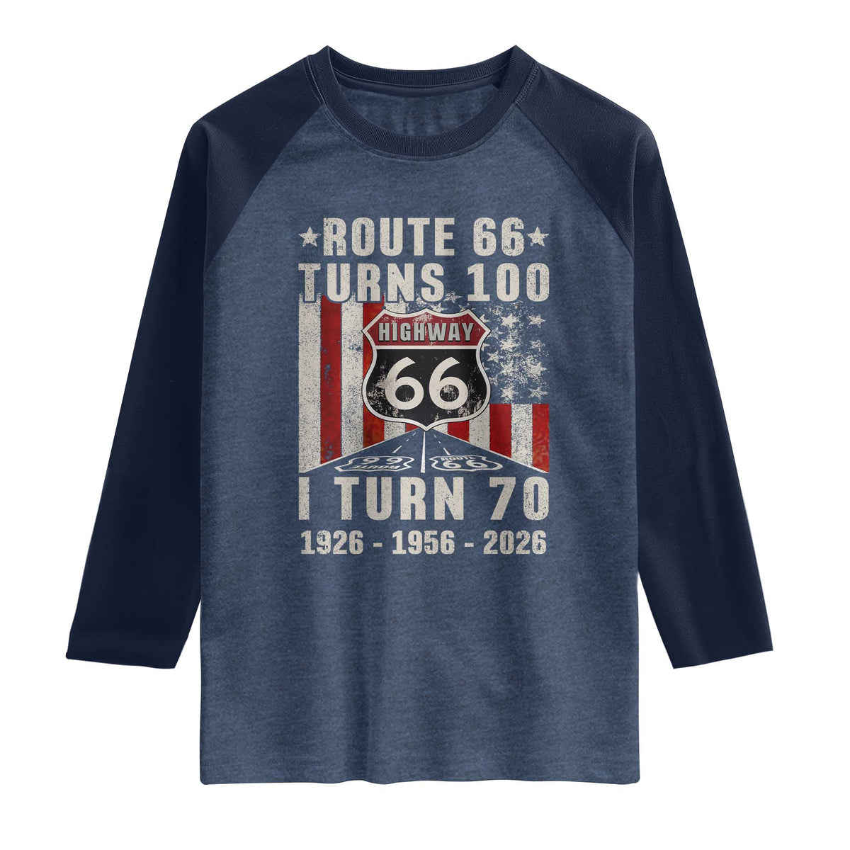 Route Highway 66 Turns 100 I Turn 70 Raglan Shirt Vintage 1956 Born American Road Sign 70th Birthday Gift