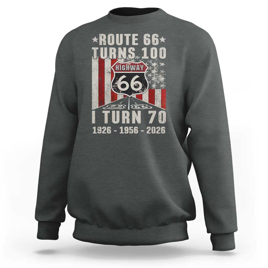Route Highway 66 Turns 100 I Turn 70 Sweatshirt Vintage 1956 Born American Road Sign 70th Birthday Gift