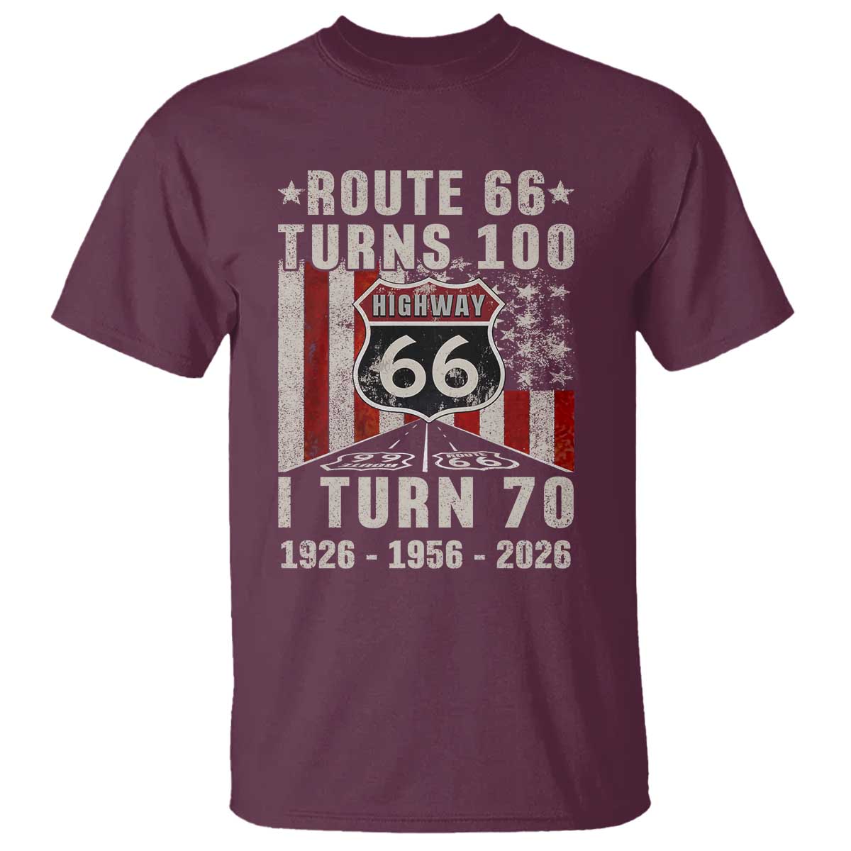 Route Highway 66 Turns 100 I Turn 70 T Shirt Vintage 1956 Born American Road Sign 70th Birthday Gift