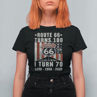Route Highway 66 Turns 100 I Turn 70 T Shirt For Women Vintage 1956 Born American Road Sign 70th Birthday Gift