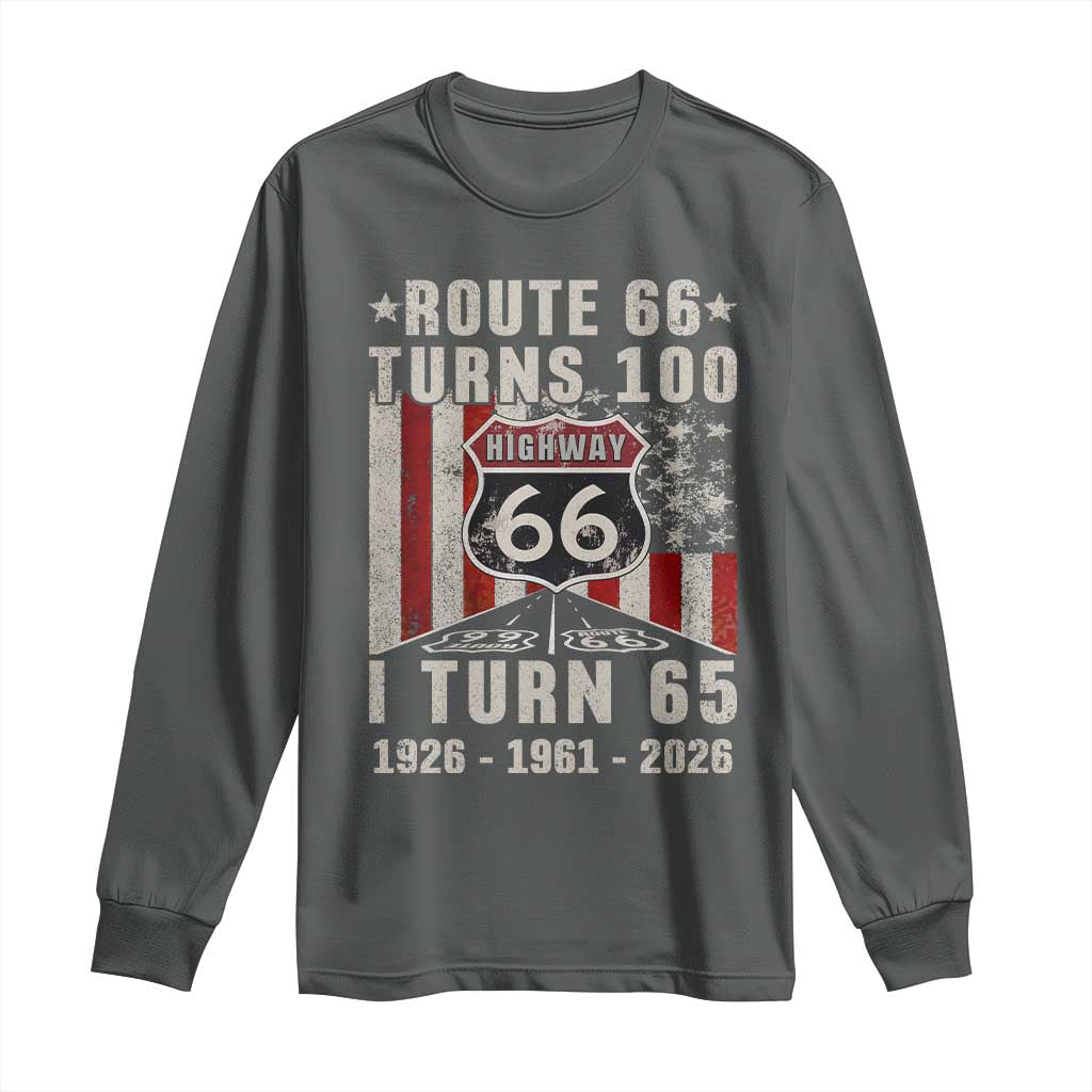 Route Highway 66 Turns 100 I Turn 65 Long Sleeve Shirt Vintage 1961 Born American Road Sign 65th Birthday Gift