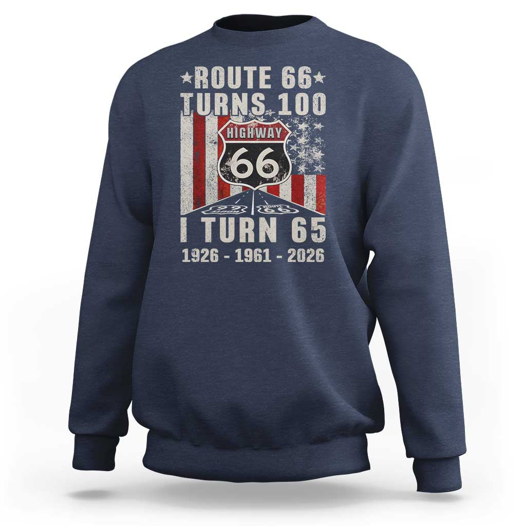 Route Highway 66 Turns 100 I Turn 65 Sweatshirt Vintage 1961 Born American Road Sign 65th Birthday Gift