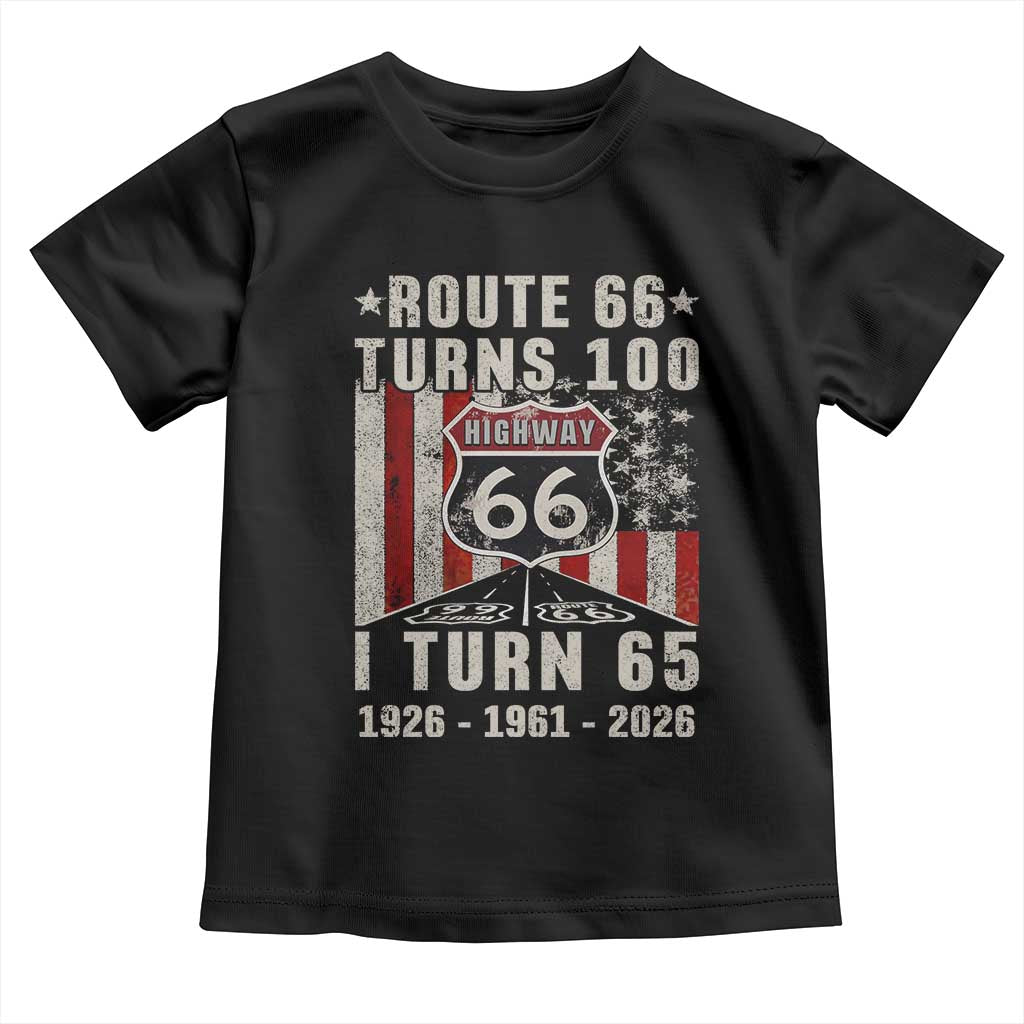 Route Highway 66 Turns 100 I Turn 65 Toddler T Shirt Vintage 1961 Born American Road Sign 65th Birthday Gift