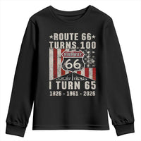 Route Highway 66 Turns 100 I Turn 65 Youth Sweatshirt Vintage 1961 Born American Road Sign 65th Birthday Gift