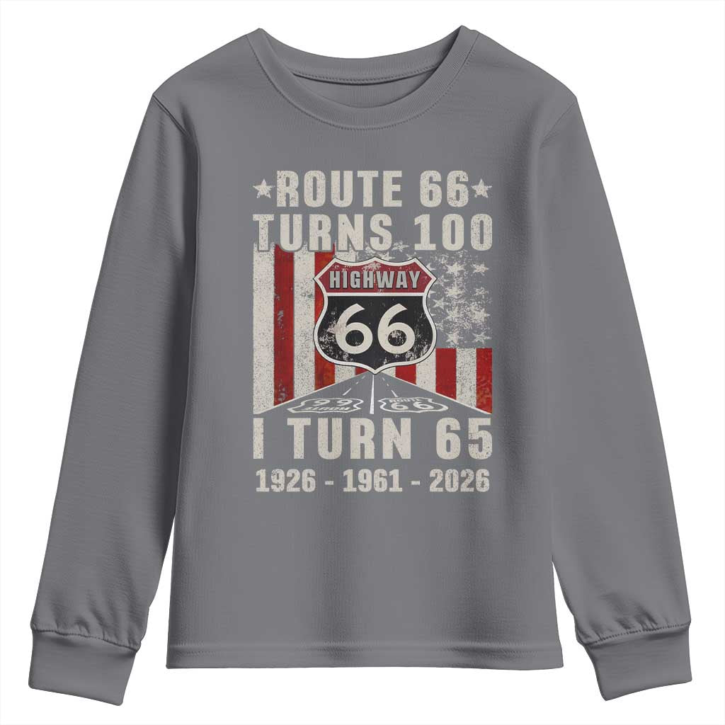 Route Highway 66 Turns 100 I Turn 65 Youth Sweatshirt Vintage 1961 Born American Road Sign 65th Birthday Gift