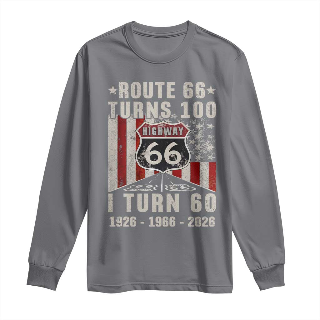 Route Highway 66 Turns 100 I Turn 60 Long Sleeve Shirt Vintage 1966 Born American Road Sign 60th Birthday Gift