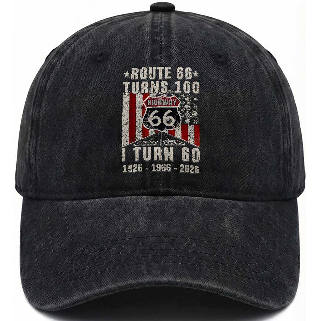 Route Highway 66 Turns 100 I Turn 60 Washed Cotton Baseball Cap Vintage 1966 Born American Road Sign 60th Birthday Gift