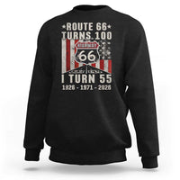 Route Highway 66 Turns 100 I Turn 55 Sweatshirt Vintage 1971 Born American Road Sign 55th Birthday Gift