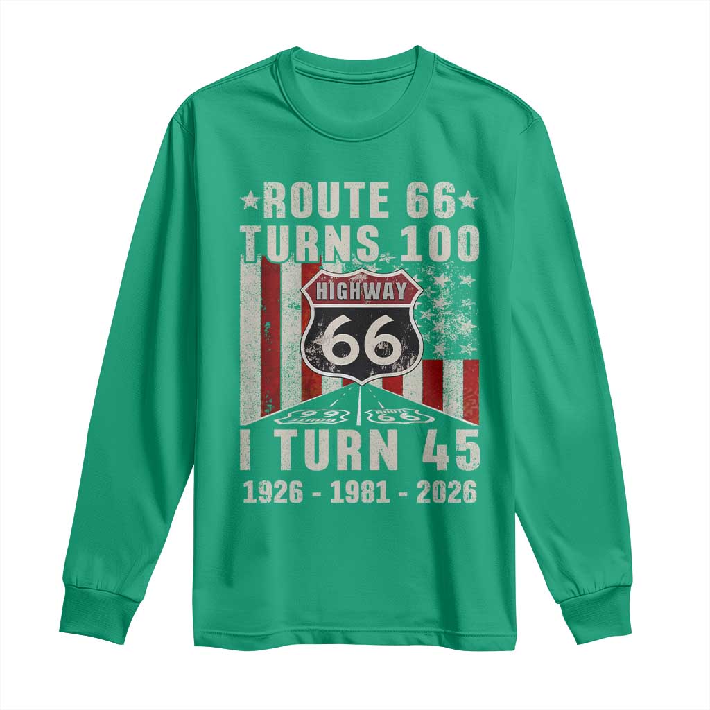 Route Highway 66 Turns 100 I Turn 45 Long Sleeve Shirt Vintage 1981 Born American Road Sign 45th Birthday Gift