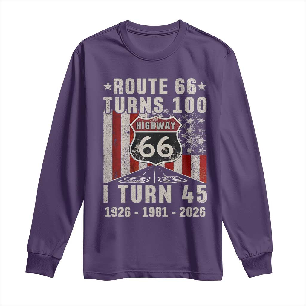 Route Highway 66 Turns 100 I Turn 45 Long Sleeve Shirt Vintage 1981 Born American Road Sign 45th Birthday Gift