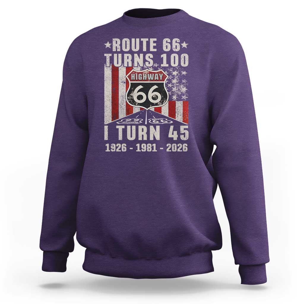 Route Highway 66 Turns 100 I Turn 45 Sweatshirt Vintage 1981 Born American Road Sign 45th Birthday Gift