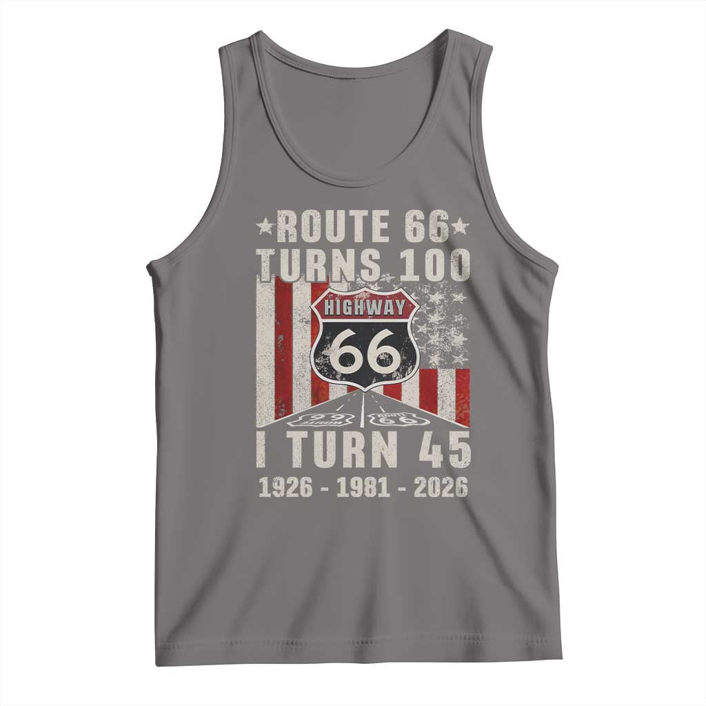 Route Highway 66 Turns 100 I Turn 45 Tank Top Vintage 1981 Born American Road Sign 45th Birthday Gift