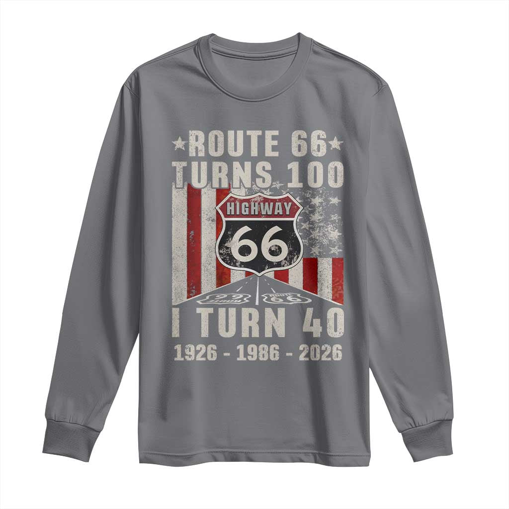 Route Highway 66 Turns 100 I Turn 40 Long Sleeve Shirt Vintage 1986 Born American Road Sign 40th Birthday Gift