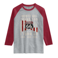Route Highway 66 Turns 100 I Turn 40 Raglan Shirt Vintage 1986 Born American Road Sign 40th Birthday Gift
