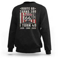 Route Highway 66 Turns 100 I Turn 40 Sweatshirt Vintage 1986 Born American Road Sign 40th Birthday Gift