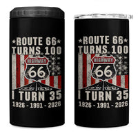 Route Highway 66 Turns 100 I Turn 35 4 in 1 Can Cooler Tumbler Vintage 1991 Born American Road Sign 35th Birthday Gift