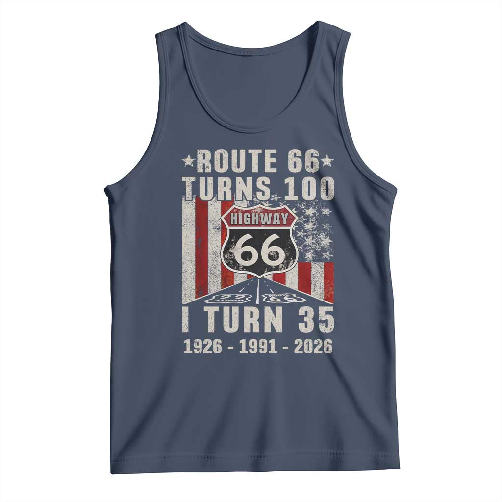 Route Highway 66 Turns 100 I Turn 35 Tank Top Vintage 1991 Born American Road Sign 35th Birthday Gift
