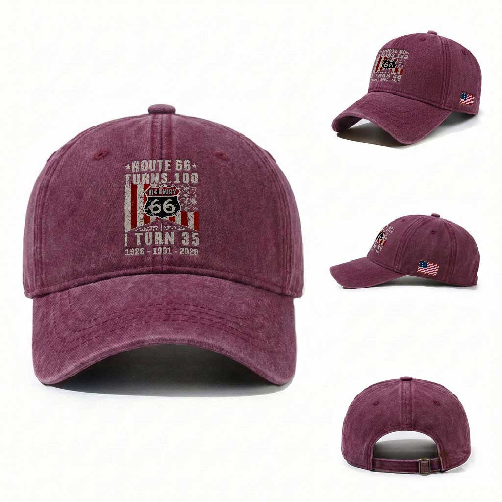 Route Highway 66 Turns 100 I Turn 35 Washed Cotton Baseball Cap Vintage 1991 Born American Road Sign 35th Birthday Gift