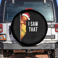 Jesus Christmas Meme Spare Tire Cover I Saw That - Wonder Print Shop