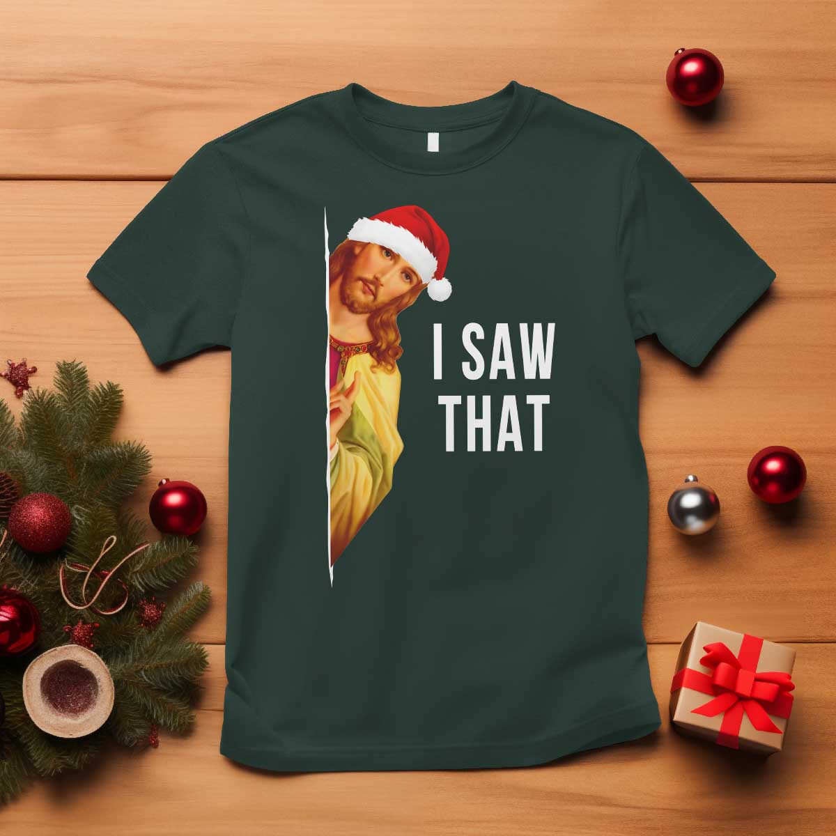 Jesus Christmas Meme T Shirt I Saw That - Wonder Print Shop