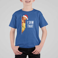 Jesus Christmas Meme T Shirt For Kid I Saw That - Wonder Print Shop