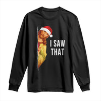 Jesus Christmas Meme Long Sleeve Shirt I Saw That - Wonder Print Shop