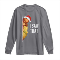 Jesus Christmas Meme Long Sleeve Shirt I Saw That - Wonder Print Shop