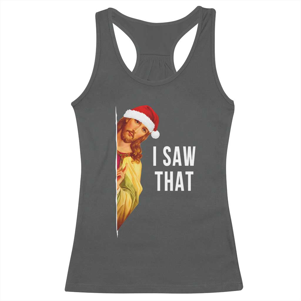 Jesus Christmas Meme Racerback Tank Top I Saw That - Wonder Print Shop