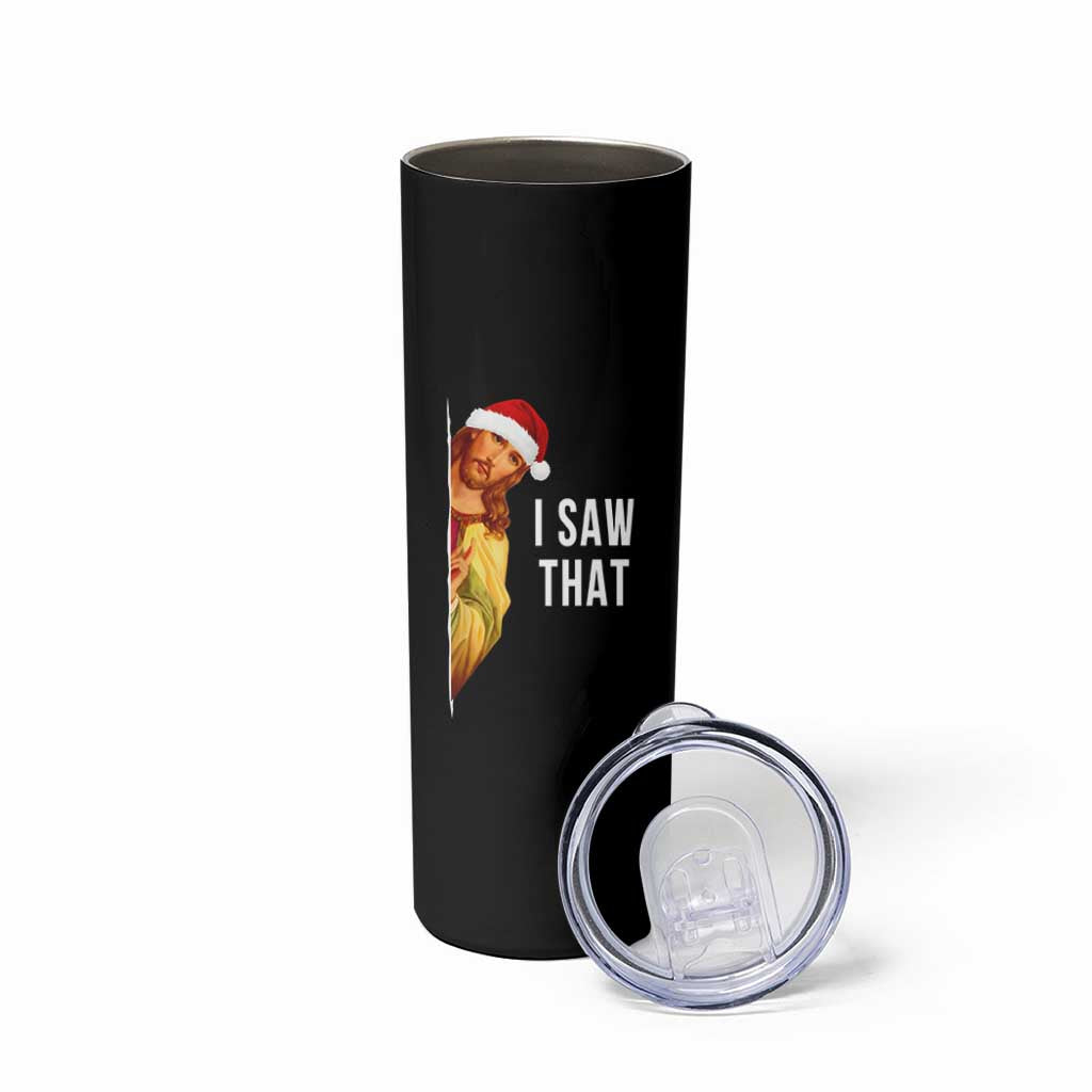 Jesus Christmas Meme Skinny Tumbler I Saw That - Wonder Print Shop