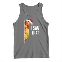 Jesus Christmas Meme Tank Top I Saw That - Wonder Print Shop